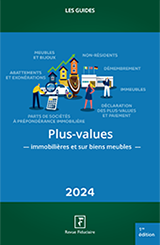 Plus-values immobilières et sur biens meubles