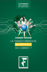 Comment réussir la transformation numérique du cabinet ?